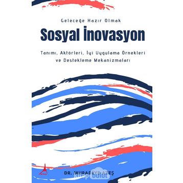 Sosyal İnovasyon - Muradiye Ateş