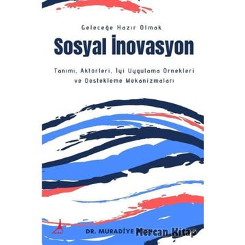 Sosyal İnovasyon - Muradiye Ateş