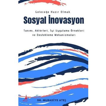 Sosyal İnovasyon - Muradiye Ateş