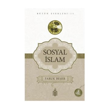 SOSYAL İSLAM - FARUK BEŞER