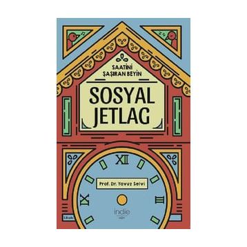 Sosyal Jetlag - Yavuz Selvi