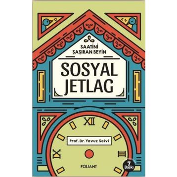 Sosyal Jetlag - Yavuz Selvi