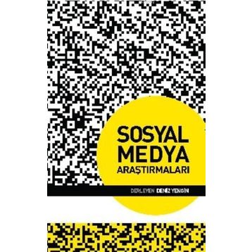 Sosyal Medya Araştırmaları - Deniz Yengin