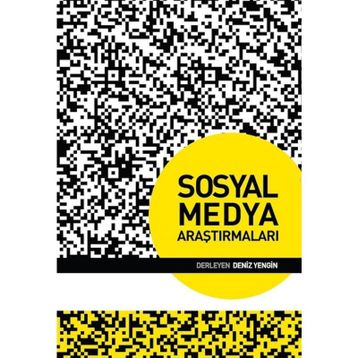 Sosyal Medya Araştırmaları - Deniz Yengin
