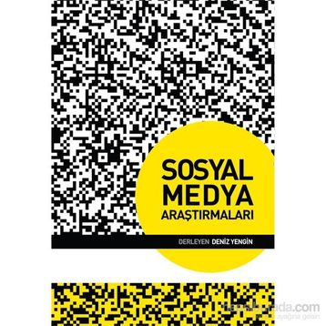 Sosyal Medya Araştırmaları - Deniz Yengin