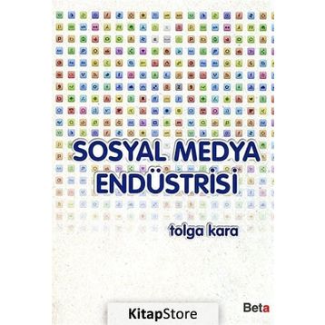 SOSYAL MEDYA ENDÜSTRISI - TOLGA KARA