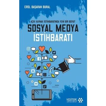 Sosyal Medya İstihbaratı - Erol Başaran Bural