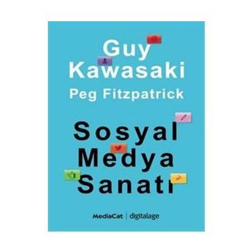 Sosyal Medya Sanatı - Peg Fitzpatrick Guy Kawasaki