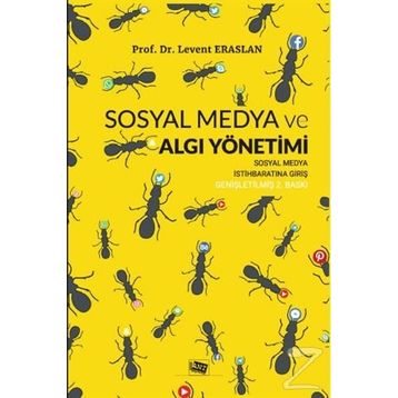 Sosyal Medya ve Algı Yönetimi - Levent Eraslan