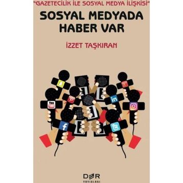 Sosyal Medyada Haber Var - İzzet Taşkıran