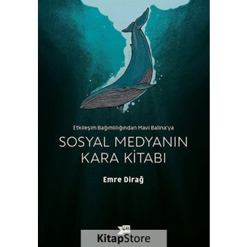 Sosyal Medyanın Kara Kitabı - Emre Dirağ