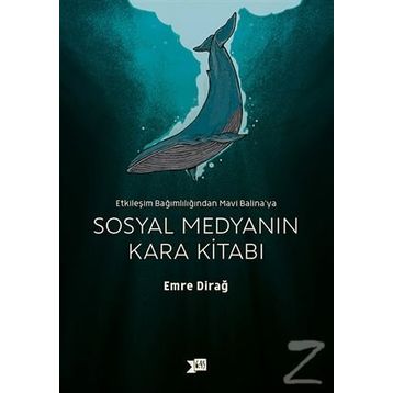 Sosyal Medyanın Kara Kitabı - Emre Dirağ