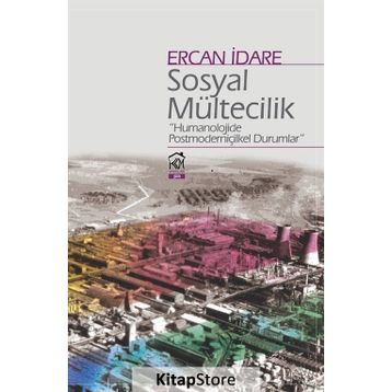 Sosyal Mültecilik - Ercan İdare