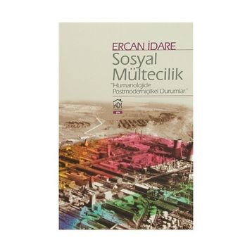 Sosyal Mültecilik - Ercan İdare