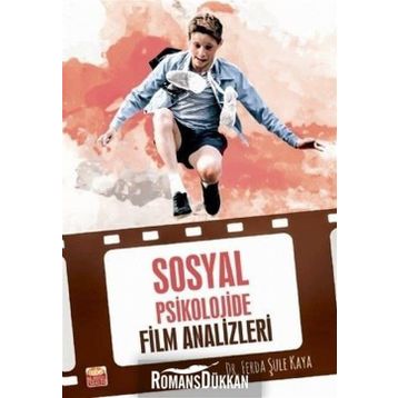 Sosyal Psikolojide Film Analizleri - Ferda Şule Kaya