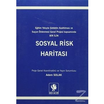 Sosyal Risk Haritası - Adem Solak
