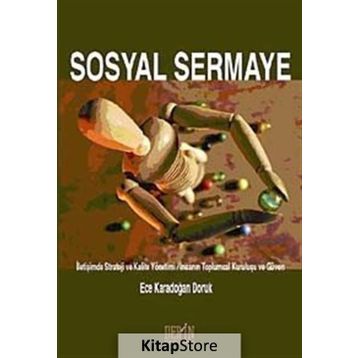 Sosyal Sermaye - Ece Karadoğan Doruk