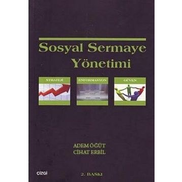 Sosyal Sermaye Yönetimi - Adem Öğüt