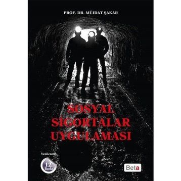 SOSYAL SIGORTALAR UYGULAMASI - MÜJDAT ŞAKAR