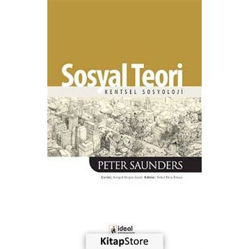 Sosyal Teori - Peter Saunders