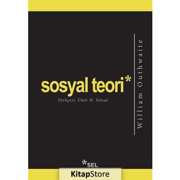 Sosyal Teori - William Outhwaite