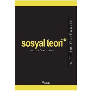 Sosyal Teori - William Outhwaite