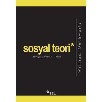 Sosyal Teori - William Outhwaite