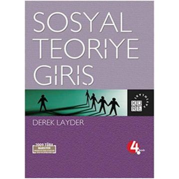 SOSYAL TEORIYE GİRİŞ - DEREK LAYDER