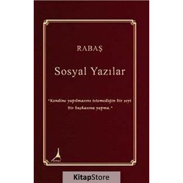 Sosyal Yazılar - Rabaş