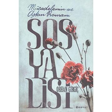 Sosyalist - Orhan Girgiç