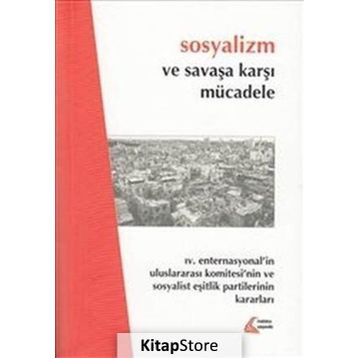 Sosyalizm ve Savaşa Karşı Mücadele - Halil Çelik
