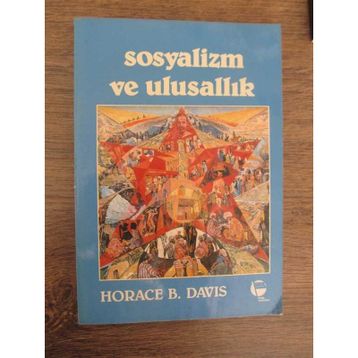 SOSYALIZM VE ULUSALLIK - HORACE B. DAVIS
