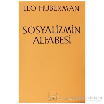 SOSYALIZMIN ALFABESI - LEO HUBERMAN