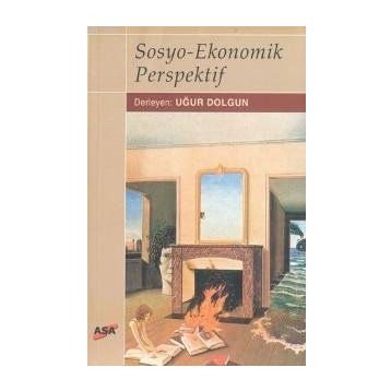 SOSYO-EKONOMIK PERSPEKTIF - UĞUR DOLGUN