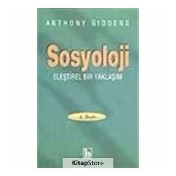 SOSYOLOJI - ANTHONY GIDDENS