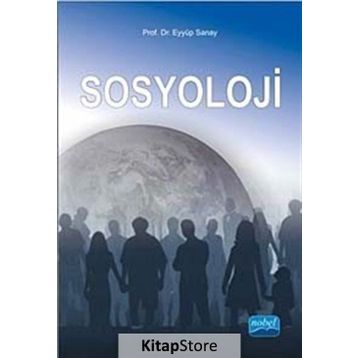 Sosyoloji - Eyyüp Sanay