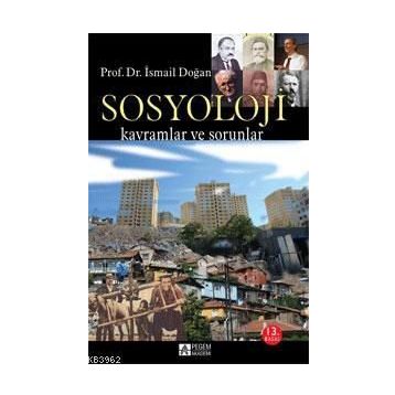 SOSYOLOJI - İSMAİL DOĞAN