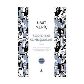 Sosyoloji Konuşmaları - Ümit Meriç