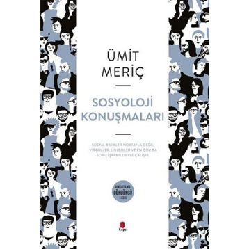 Sosyoloji Konuşmaları - Ümit Meriç