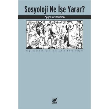 Sosyoloji Ne İşe Yarar?