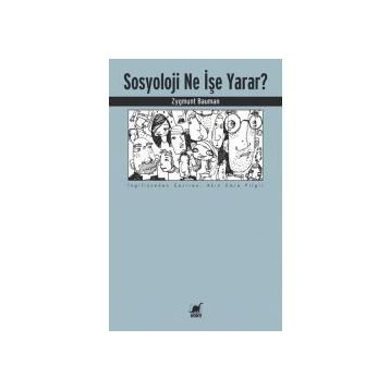 Sosyoloji Ne İşe Yarar?