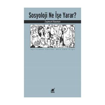 Sosyoloji Ne İşe Yarar?