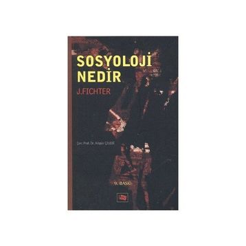 Sosyoloji Nedir? - Joseph Fichter
