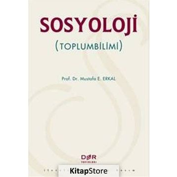 SOSYOLOJI TOPLUMBILIMI - MUSTAFA ERKAL