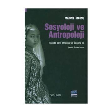 SOSYOLOJI VE ANTROPOLOJI - MARCEL MAUSS