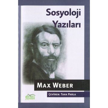 Sosyoloji Yazıları - Max Weber