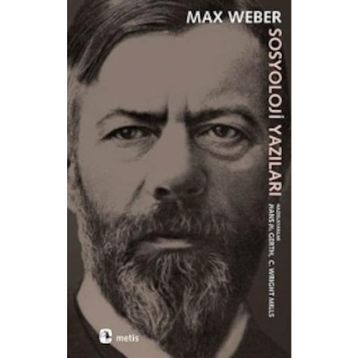 Sosyoloji Yazıları - Max Weber