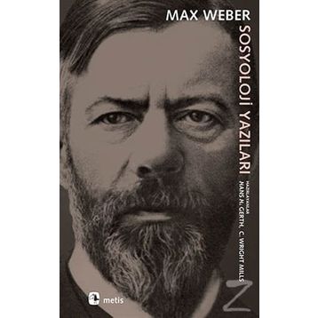 Sosyoloji Yazıları - Max Weber