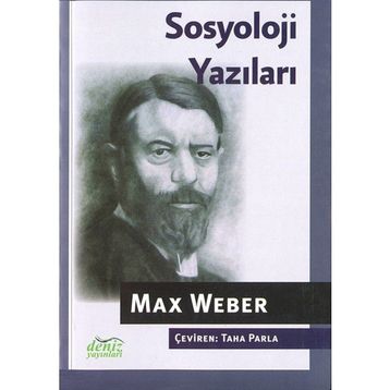 Sosyoloji Yazıları - Max Weber
