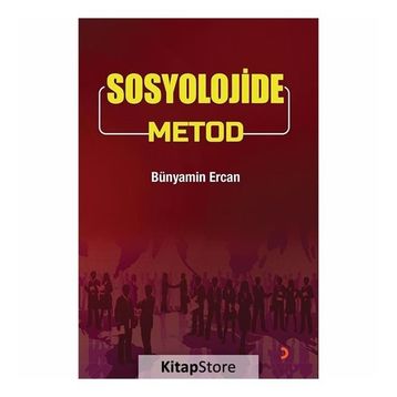 Sosyolojide Metod - Bünyamin Ercan